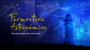 Astroturismo: Una cita con las estrellas en Formentera