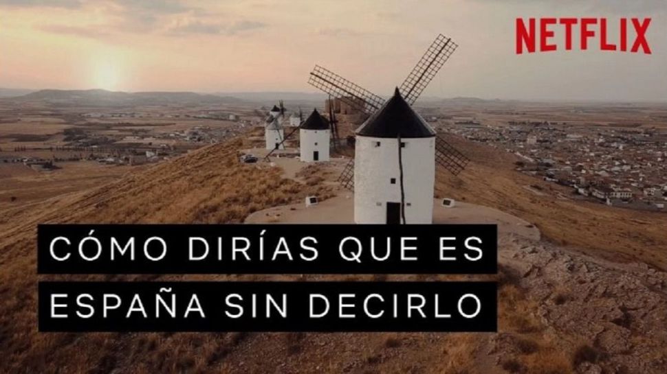 Netflix y Turespaña se alían para responder a esta pregunta: ¿Cómo dirías que es España sin decirlo?