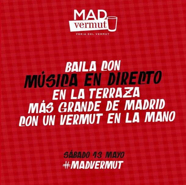 Este fin de semana vuelve MADvermut, la mayor verbena de Madrid y... ¡Sorteamos entradas! 
