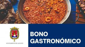 Nueva edición del "Bono Gastronómico" en Alicante